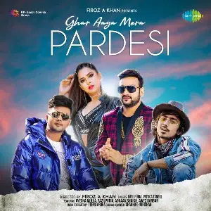 Ghar Aaya Mera Pardesi Song By Ghar Aaya Mera Pardesi Poster