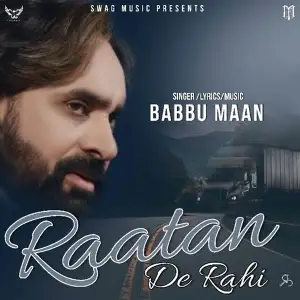 Raatan De Rahi (Pagal Shayar) Song By Raatan De Rahi (Pagal Shayar) Poster