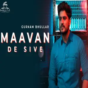 Maavan De Sive Song By Maavan De Sive Poster