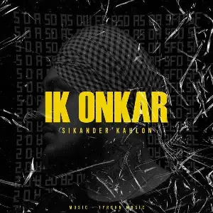 Ik Onkar Song By Ik Onkar Poster