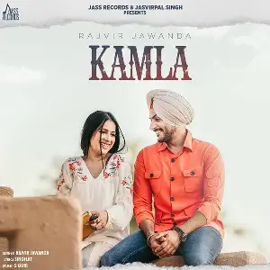 Kamla Song By Kamla Poster