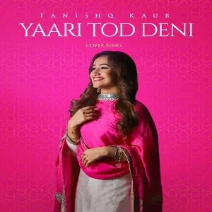 Yaari Tod Deni (Cover Song) Song By Yaari Tod Deni (Cover Song) Poster
