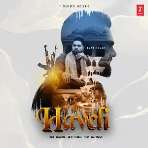 Haveli Song By Haveli Poster