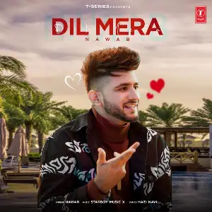 Dil Mera Song By Dil Mera Poster