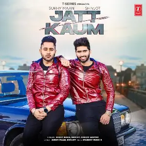 Jatt Kaum Song By Jatt Kaum Poster