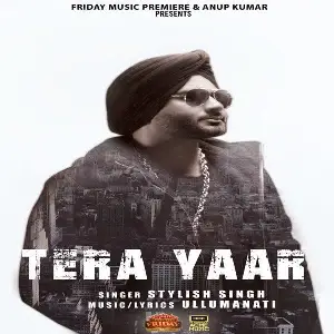 Tera Yaar Song By Tera Yaar Poster