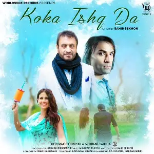 Koka Ishq Da Song By Koka Ishq Da Poster