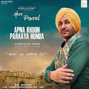 Apna Khoon Paraya Hunda Song By Apna Khoon Paraya Hunda Poster