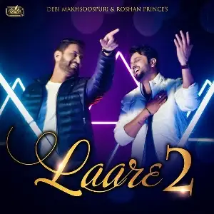 Laare 2 Song By Laare 2 Poster