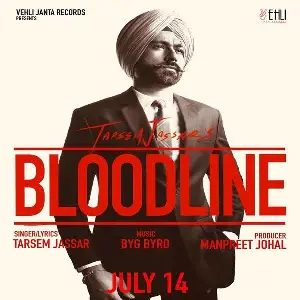 Bloodline Song By Bloodline Poster