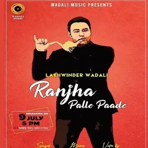 Ranjha Palle Paade Song By Ranjha Palle Paade Poster