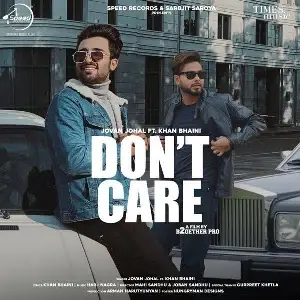 Dont Care Song By Dont Care Poster