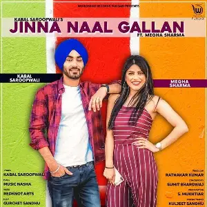 Jinna Naal Gallan Song By Jinna Naal Gallan Poster
