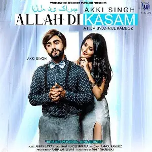 Allah Di Kasam Song By Allah Di Kasam Poster
