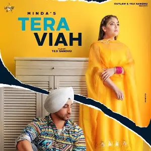 Tera Viah Song By Tera Viah Poster