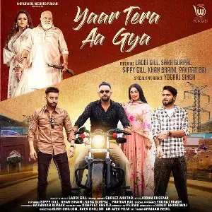 Yaar Tera Aa Gya Song By Yaar Tera Aa Gya Poster