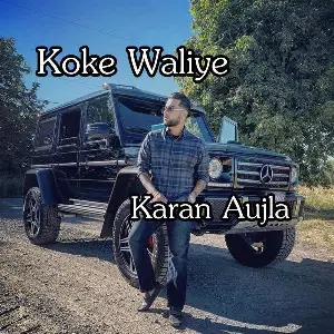 Koke Waliye Song By Koke Waliye Poster