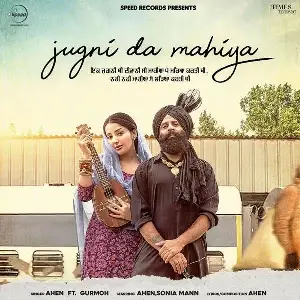 Jugni Da Mahiya Song By Jugni Da Mahiya Poster