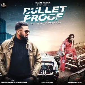 Bulletproof Song By Bulletproof Poster