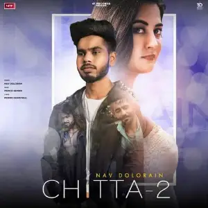 Chitta 2 Song By Chitta 2 Poster