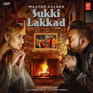 Sukki Lakkad Song By Sukki Lakkad Poster