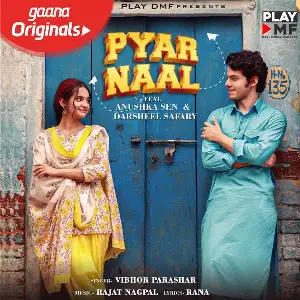 Pyar Naal Song By Pyar Naal Poster