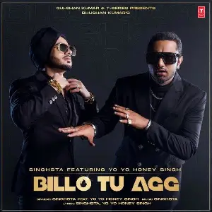 Billo Tu Agg Song By Billo Tu Agg Poster