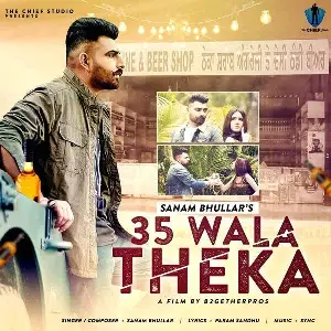 35 Wala Theka Song By 35 Wala Theka Poster