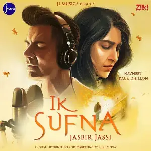 Ik Sufna Song By Ik Sufna Poster