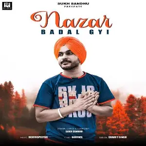 Nazar Badal Gyi Song By Nazar Badal Gyi Poster