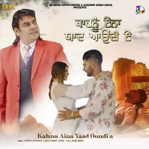 Kahnu Aina Yaad Oundi A Song By Kahnu Aina Yaad Oundi A Poster