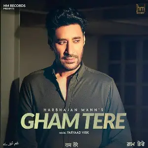 Gham Tere Song By Gham Tere Poster