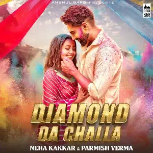 Diamond Da Challa Song By Diamond Da Challa Poster