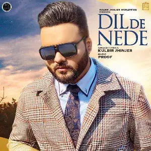 Dil De Nede Song By Dil De Nede Poster