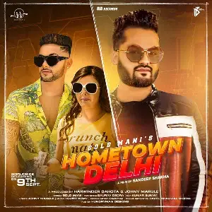Hometown Delhi Song By Hometown Delhi Poster