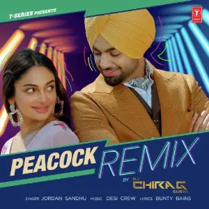 Peacock Remix DJ Chirag Dubai Song By Peacock Remix DJ Chirag Dubai Poster