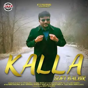 Kalla Song By Kalla Poster