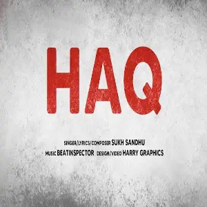 Haq Song By Haq Poster