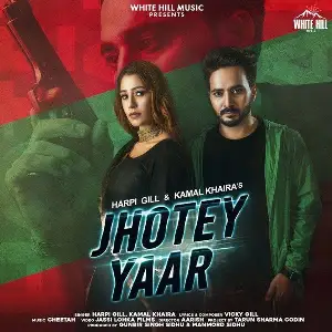 Jhotey Yaar Song By Jhotey Yaar Poster