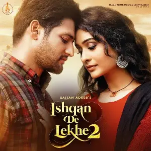 Ishqan De Lekhe 2 Song By Ishqan De Lekhe 2 Poster