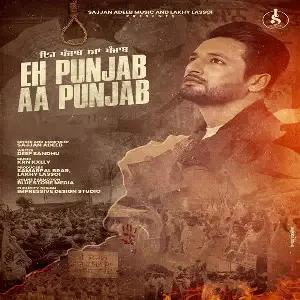 Eh Punjab Aa Punjab Song By Eh Punjab Aa Punjab Poster