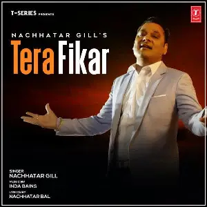 Tera Fikar Song By Tera Fikar Poster