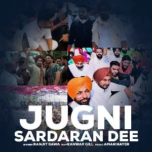 Jugni Sardaran Di Song By Jugni Sardaran Di Poster