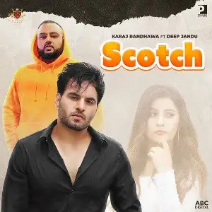 Scotch Song By Scotch Poster