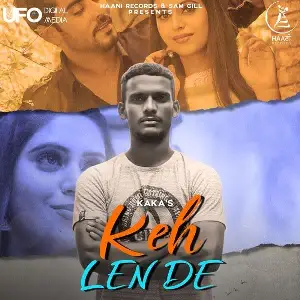 Keh Len De Song By Keh Len De Poster