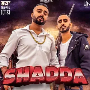 Shadda Song By Shadda Poster