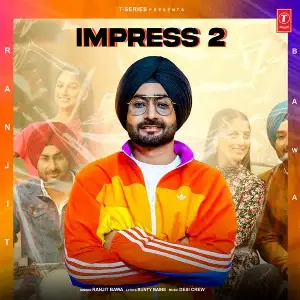 Impress 2 Song By Impress 2 Poster