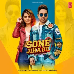 Sone Jiha Dil Song By Sone Jiha Dil Poster