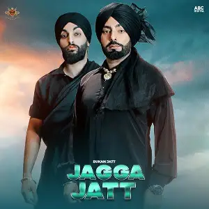 Jagga Jatt Song By Jagga Jatt Poster