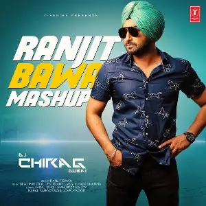 Ranjit Bawa Mashup Song By Ranjit Bawa Mashup Poster